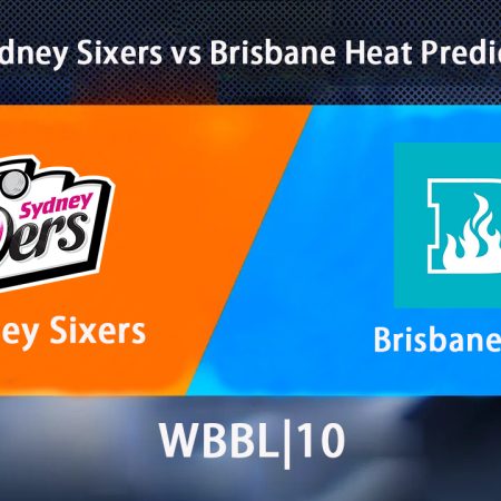 Sydney Sixers vs Brisbane Heat Match Preview and Prediction | WBBL|10