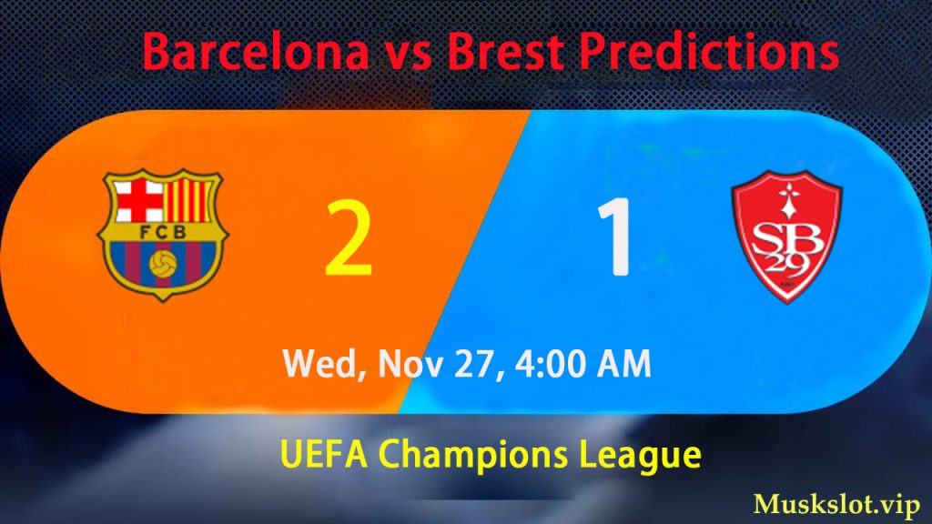 Barcelona vs Brest Predictions