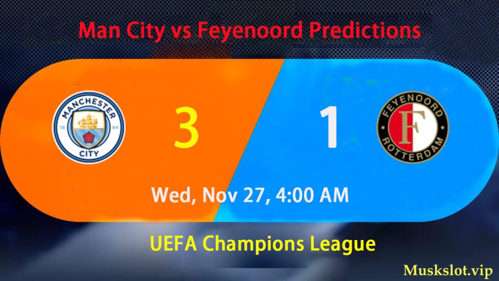 Man City vs Feyenoord Predictions