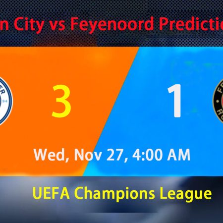 Man City vs Feyenoord Predictions UEFA Champions League