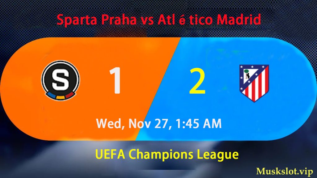 Sparta Praha vs Atlético Madrid