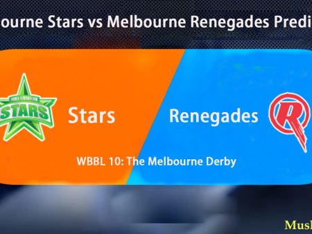 Melbourne Stars vs Melbourne Renegades Prediction | WBBL 10: The Melbourne Derby